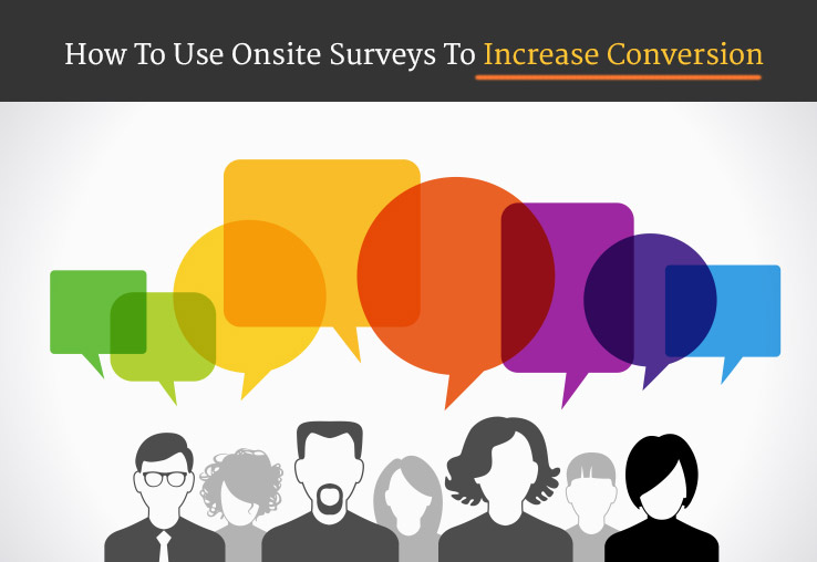How-To-Use-Onsite-Surveys-To-Increase-Conversion