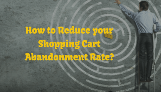 How to Reduce your Shopping Cart Abandonment Rate